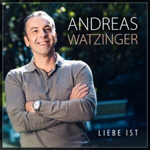Andreas Watzinger macht Nena's Hit "Liebe ist" tanzbar! » Andreas Watzinger Andreas Watzinger macht Nena's Hit "Liebe ist" tanzbar! » Andreas Watzinger