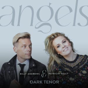 DARUM singt Patricia Kelly mit Dark Tenor: Die Geschichte hinter dem überraschenden Duett » Patricia Kelly Angels Singelcover