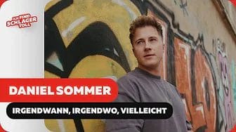 Daniel Sommer - Irgendwann, irgendwo, vielleicht (Offizielles Musikvideo)