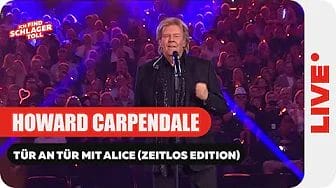 Howard Carpendale – Tür an Tür mit Alice (Zeitlos Edition) (Silvester-Schlagerbooom 31.12.25)