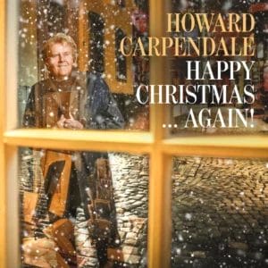 Howard Carpendale: Weihnachtsalbum-Neuauflage "Happy Christmas... Again!" auch mit neuen Songs! » Howard Carpendale Howard Carpendale Happy Christmas Again 1cd Jewelcase S518736 O7732053 A593355 V13661935.5afa951d