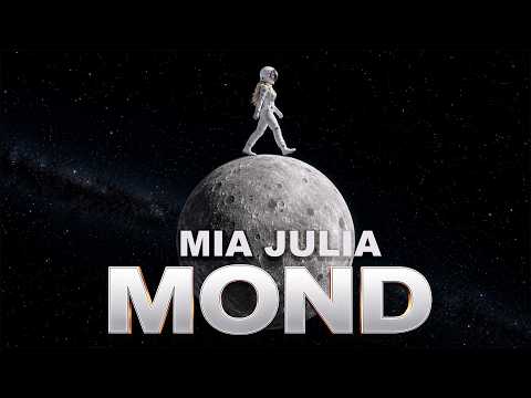 Mia Julia – Mond (Offizielles Musikvideo)
