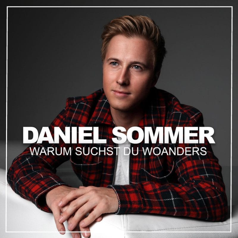 Daniel Sommer: "Warum suchst du woanders" läutet Debüt-Album ein » Daniel Sommer: "Warum suchst du woanders" läutet Debüt-Album ein »