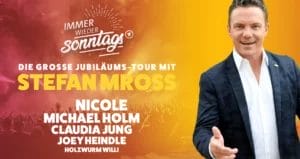 "Immer wieder sonntags"-Tour mit Stefan Mross: Geplanter Newcomer-Act gestrichen! &raquo; Immer wieder sonntags