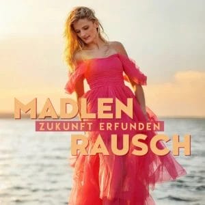 Madlen Rausch spricht über neuen Song "Zukunft erfunden" und gesteht: "Ich bin eine hoffnungslose Romantikqueen" » madlen rausch Madlen Rausch Zukunft Erfunden 1400x1400