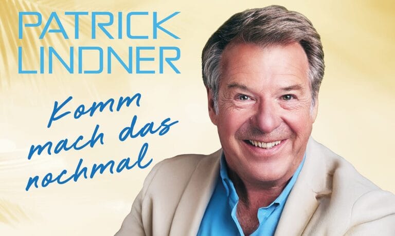 Patrick Lindner: Neuer Song "Komm mach das nochmal"! TV-Premiere bei "Immer wieder sonntags"!