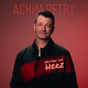 Achim Petry: So klingt sein neuer Song "Mitten ins Herz" » achim petry Petry Mitteninsherz2 Scaled