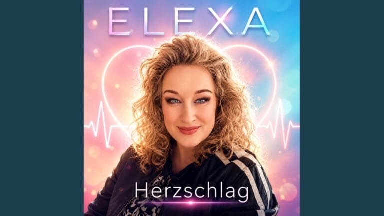 SINGLE-TIPP! ELEXA’s neuer Song „Herzschlag“ komt mit Ohrwurmpotential daher!
