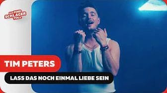 Tim Peters – Lass das noch einmal Liebe sein (Offizielles Musikvideo)