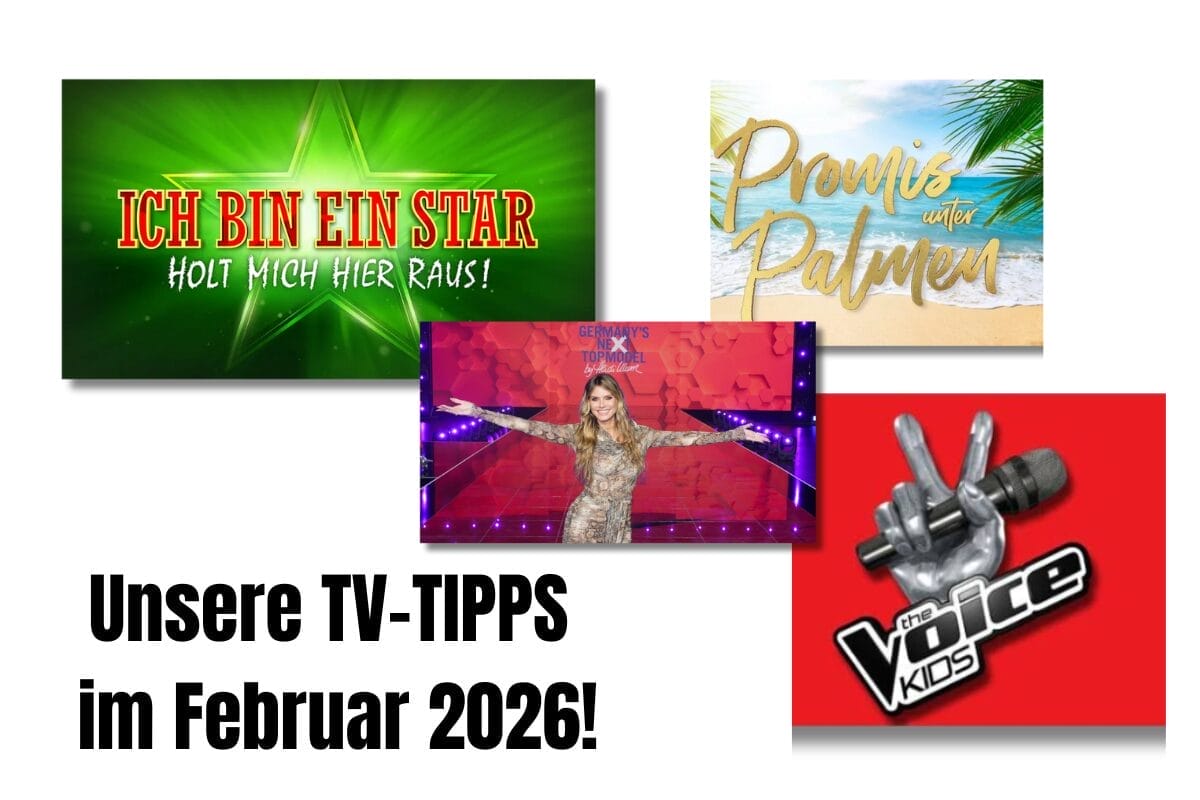 Unterhaltungs- und Reality-Shows im Februar: DIESE TV-Highlights erwarten Euch!